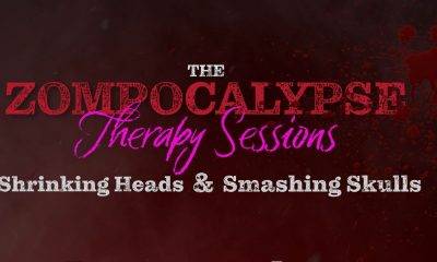 Zompocalypse Therapy Sessions 2